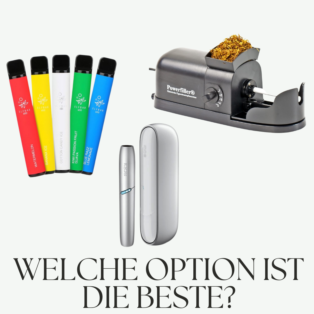 Dampfen, IQOS oder klassische Zigarette? Warum die Stopfmaschine die bessere Kontrolle bietet